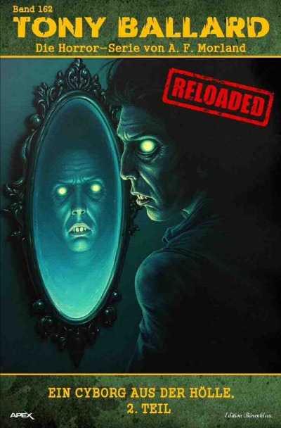 'Cover von Tony Ballard – Reloaded, Band 162: Ein Cyborg aus der Hölle, 2. Teil'-Cover