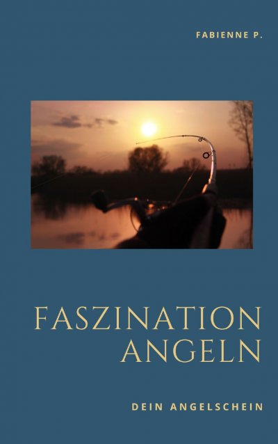 'Cover von Faszination Angeln'-Cover