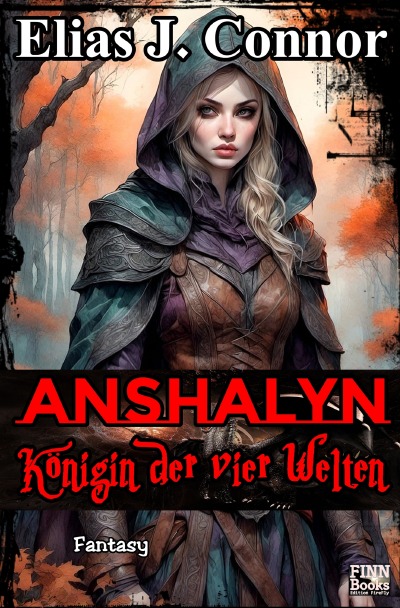 'Cover von Anshalyn – Königin der vier Welten'-Cover