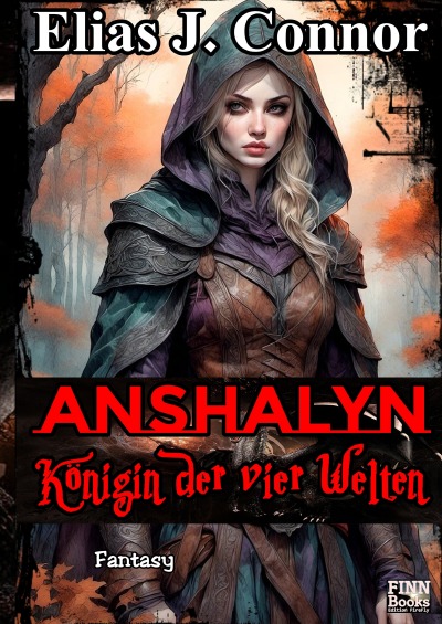 'Cover von Anshalyn – Königin der vier Welten'-Cover