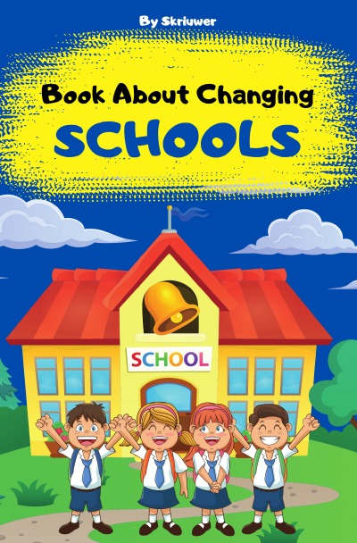 'Cover von Book About Changing Schools'-Cover