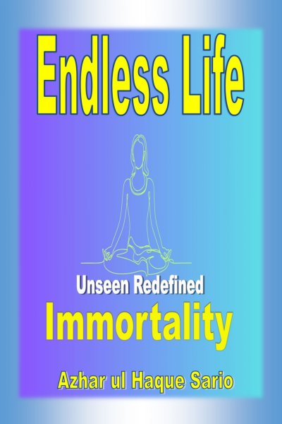 'Cover von Endless Life Unseen Immortality Redefined'-Cover