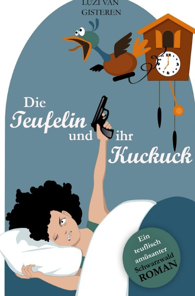 'Cover von Die Teufelin und ihr Kuckuck'-Cover