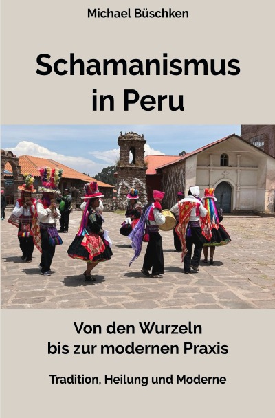 'Cover von Schamanismus in Peru'-Cover