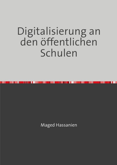 'Cover von Digitalisierung an den öffentlichen Schulen'-Cover