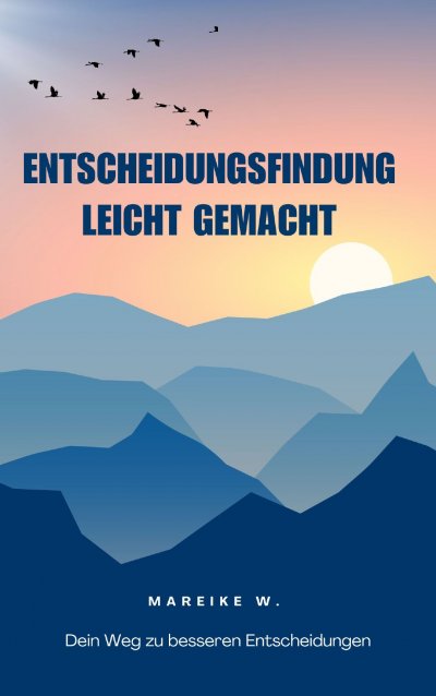 'Cover von Entscheidungsfindung leicht gemacht'-Cover