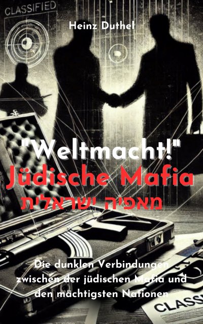 'Cover von „Weltmacht!“ Jüdische Mafia. מאפיה ישראלית'-Cover