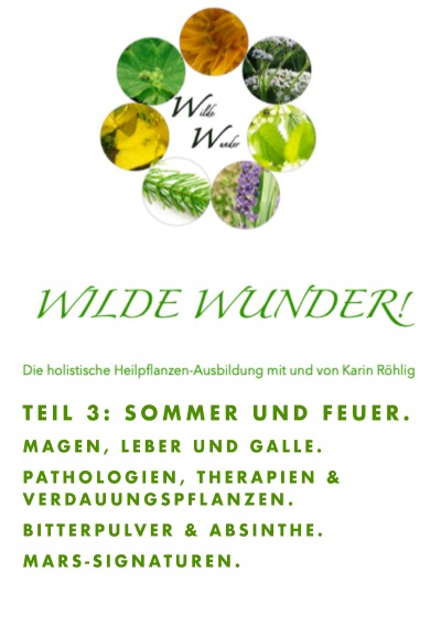 'Cover von Wilde Wunder! TAM 3 – Sommer und Feuer.  Magen, Leber und Galle. Marssignaturen.'-Cover