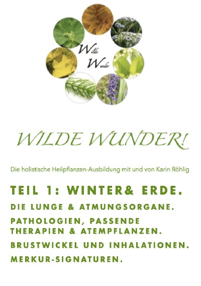 'Cover von Wilde Wunder! TAM 1 – Winter und Erde. Lunge & Atmungsorgane. Merkur-Signaturen.'-Cover