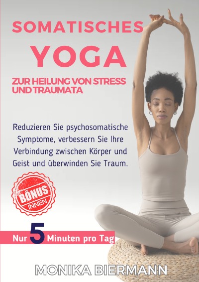 'Cover von Somatisches Yoga zur Heilung von Stress und Traumata'-Cover