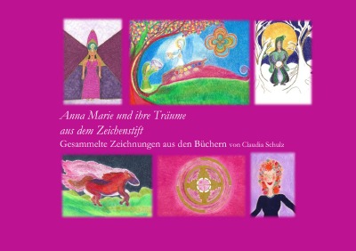 'Cover von Anna Marie und ihre Träume aus dem Zeichenstift'-Cover