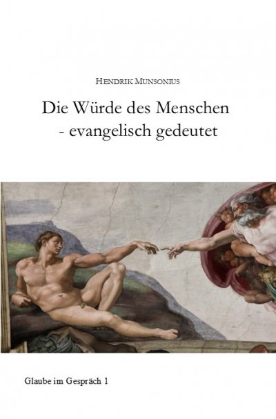 'Cover von Die Würde des Menschen – evangelisch gedeutet'-Cover