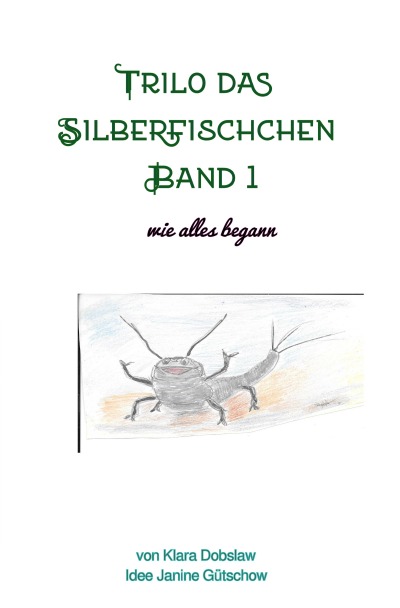 'Cover von Trilo das Silberfischchen Band 1'-Cover