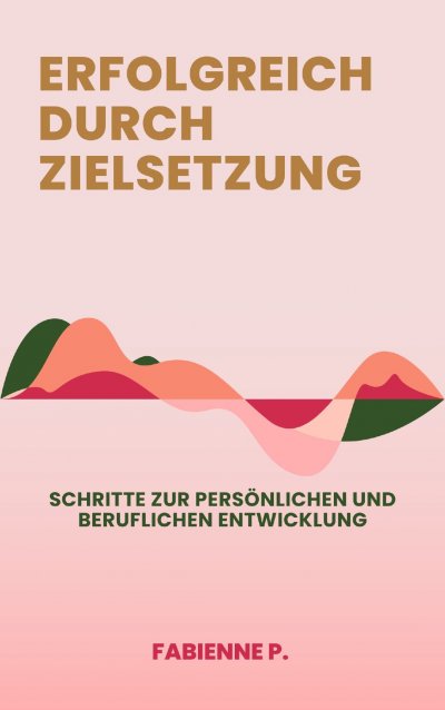 'Cover von Erfolgreich durch Zielsetzung'-Cover