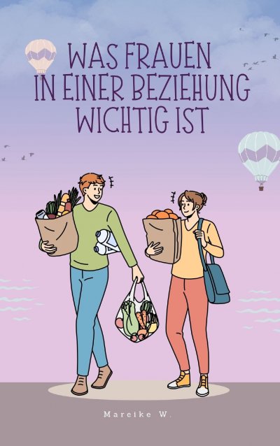 'Cover von Was Frauen in einer Beziehung wichtig ist'-Cover