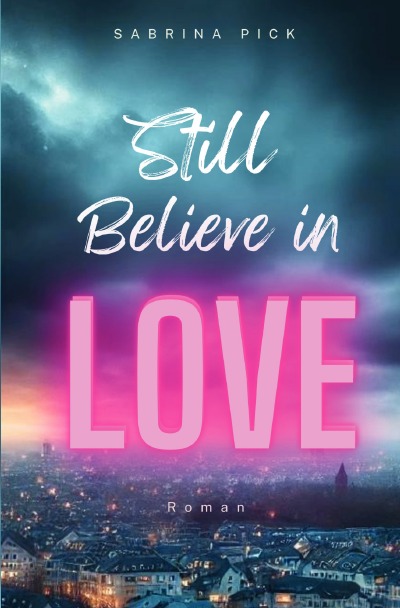 'Cover von Still Believe in Love'-Cover