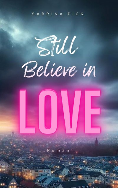 'Cover von Still Believe in Love'-Cover