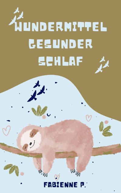 'Cover von Wundermittel gesunder Schlaf'-Cover