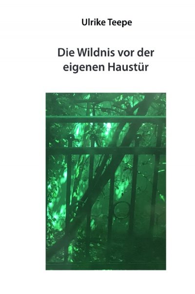 'Cover von Die Wildnis vor der eigenen Haustür'-Cover