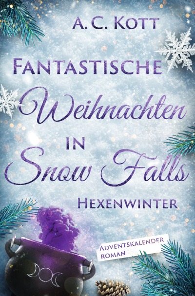 'Cover von Fantastische Weihnachten in Snow Falls: Hexenwinter'-Cover