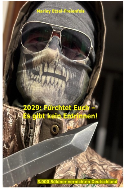 'Cover von 2029: Fürchtet Euch – Es gibt kein Entrinnen!'-Cover