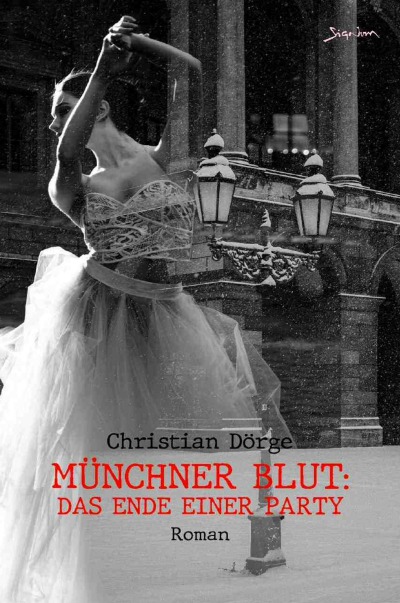 'Cover von Münchner Blut: Das Ende einer Party'-Cover