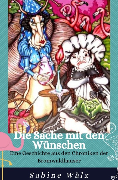 'Cover von Die Sache mit den Wünschen'-Cover