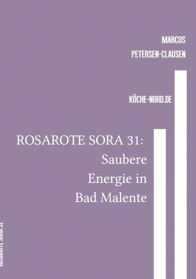 'Cover von ROSAROTE SORA 31: Saubere Energie in Bad Malente'-Cover