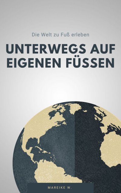 'Cover von Unterwegs auf eigenen Füßen'-Cover