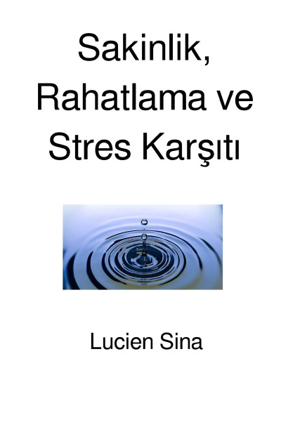 'Cover von Sakinlik, Rahatlama ve Stres Karşıtı'-Cover