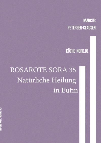 'Cover von ROSAROTE SORA 35 Natürliche Heilung in Eutin'-Cover