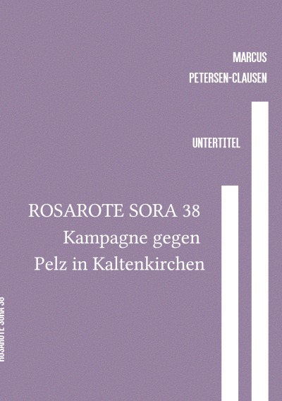 'Cover von ROSAROTE SORA 38 Kampagne gegen Pelz in Kaltenkirchen'-Cover