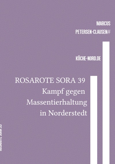 'Cover von ROSAROTE SORA 39 Kampf gegen Massentierhaltung in Norderstedt'-Cover