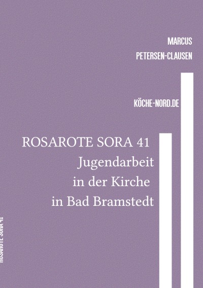 'Cover von ROSAROTE SORA 41 Jugendarbeit in der Kirche in Bad Bramstedt'-Cover