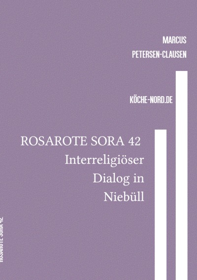 'Cover von ROSAROTE SORA 42 Interreligiöser Dialog in Niebüll'-Cover