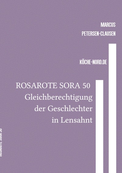 'Cover von ROSAROTE SORA 50 Gleichberechtigung der Geschlechter in Lensahnt'-Cover