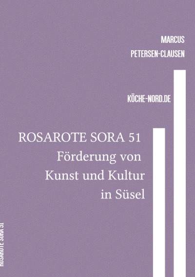 'Cover von ROSAROTE SORA 51 Förderung von Kunst und Kultur in Süsel'-Cover