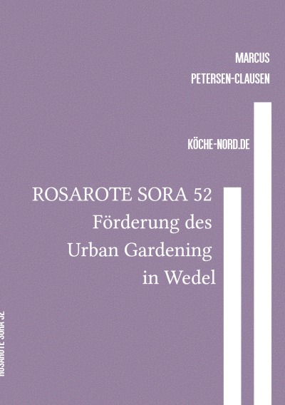 'Cover von ROSAROTE SORA 52 Förderung des Urban Gardening in Wedel'-Cover