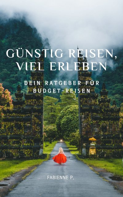 'Cover von Günstig reisen, viel erleben'-Cover