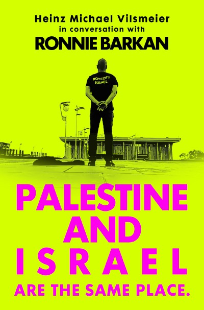 'Cover von Ronnie Barkan: Palestine and Israel are the same place. (Interview)'-Cover