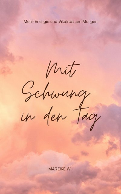 'Cover von Mit Schwung in den Tag'-Cover