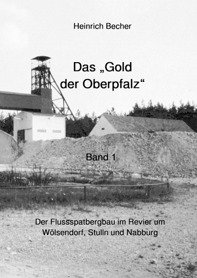 'Cover von Das Gold der Oberpfalz – Band 1'-Cover