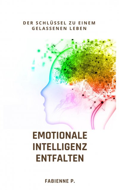 'Cover von Emotionale Intelligenz entfalten'-Cover