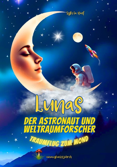 'Cover von Lunas der Astronaut und Weltraumforscher'-Cover