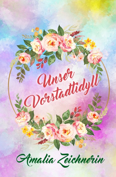 'Cover von Unser Vorstadtidyll'-Cover