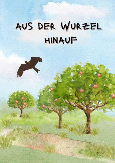 'Cover von Von der Wurzel hinauf'-Cover