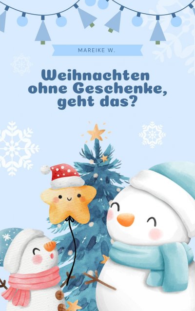 'Cover von Weihnachten ohne Geschenke, geht das?'-Cover