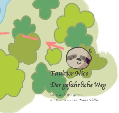 'Cover von Faultier Nico – Der gefährliche Weg'-Cover