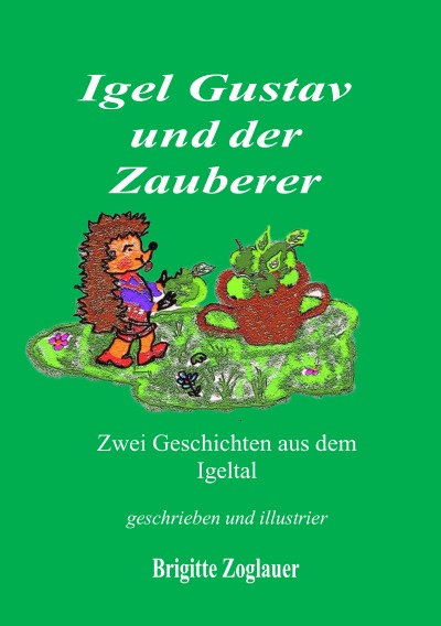 'Cover von Igel Gustav und der Zauberer'-Cover