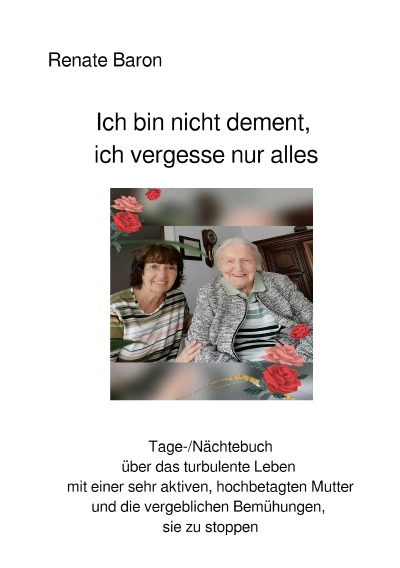 'Cover von Ich bin nicht dement, ich vergesse nur alles'-Cover